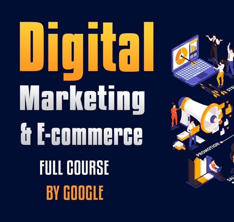 E-commerce and Digital Marketing